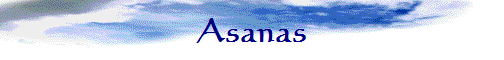 Asanas
